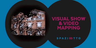 VISUAL SHOW & VIDEO MAPPING VISUAL SHOW & VIDEO MAPPING