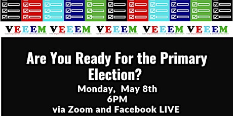 Are You Ready For The Primary Election? primary image