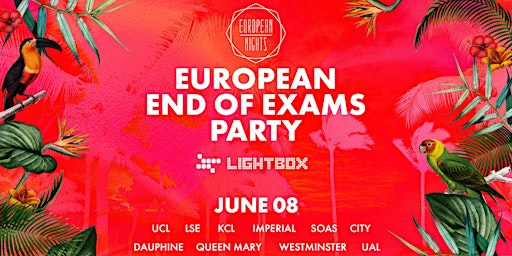 European Nights End of Exams Party primary image