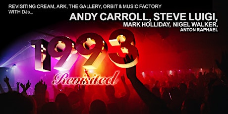 1993 Revisited: Andy Carroll / Steve Luigi / Mark Holliday / Nigel Walker primary image