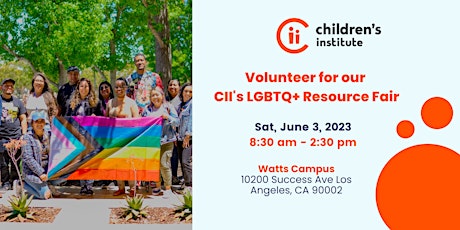 Volunteer for CII's LGBTQ+ Resource Fair