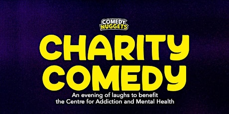 Charity Comedy to benefit CAMH