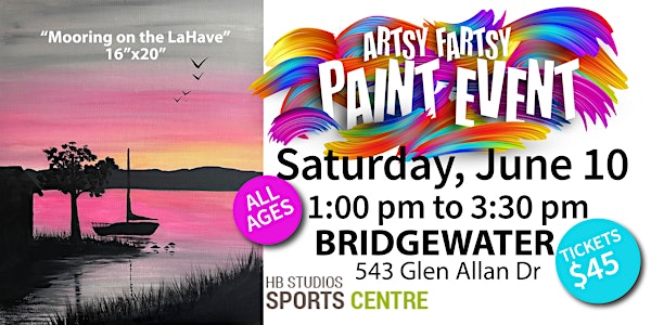 Artsy Fartsy Paint Event - Bridgewater