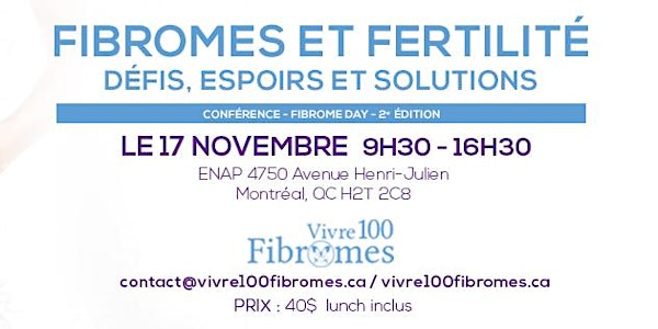 Fibromes & fertilité : défis, espoirs, solutions.