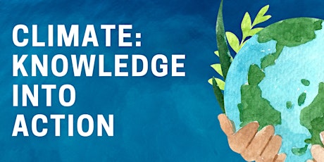 Image principale de Climate: Knowledge into Action