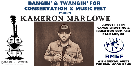 Primaire afbeelding van Kameron Marlowe @ Bangin' & Twangin' For Conservation and Music Fest