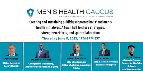 Publicly Supported Boys' and Men's Health Initiatives: A Town Hall