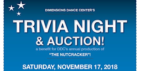 2018 Trivia Night and Auction for Dimension's "The Nutcracker" primary image