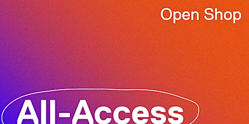 Imagem principal do evento All-Access Open Shop: Drop-in Maker Nights!