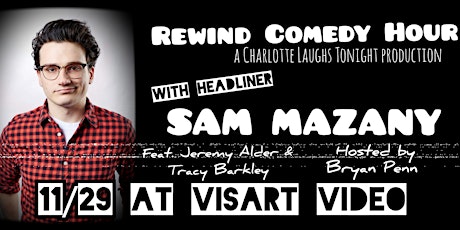 Rewind Comedy Hour with SAM MAZANY primary image