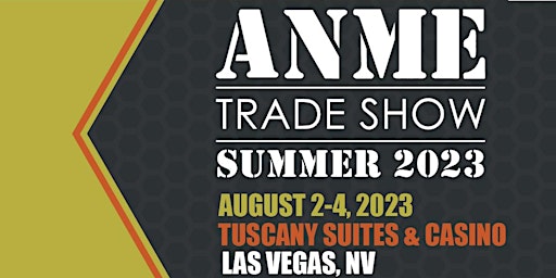 ANME SUMMER 2023 Trade Show primary image
