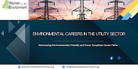 Imagen principal de Hosted by Oncor "Environmental Careers in the Utility Sector"