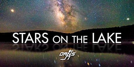 Stars on the Lake: Night Sky Photo Workshop with Dan's Camera City