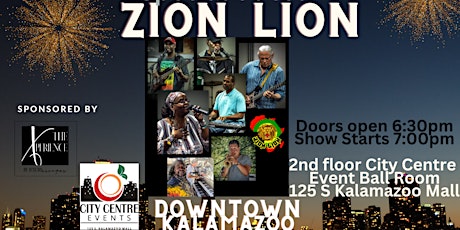 City Centre Live!!!!! w/ Zion Lion primary image
