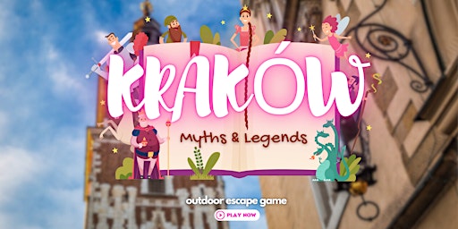 Krakow Outdoor Escape Game: Myths & Legends