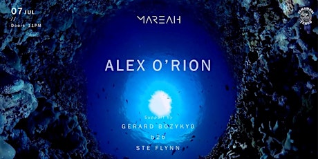 MAREAH presents: Alex O'Rion