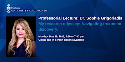 Imagen principal de Professorial Lecture: Dr. Sophie Grigoriadis