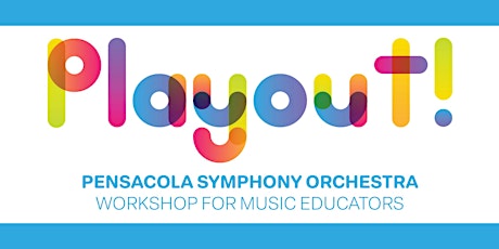 Pensacola Symphony Orchestra Music Educators Clinic