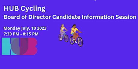 HUB Cycling Board of Director Candidate Information Session primary image