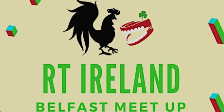RT Ireland Belfast Meet Up primary image