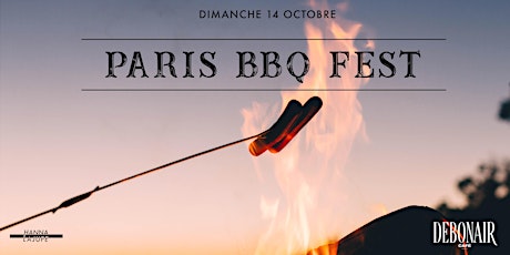Image principale de  ANNULÉ ◈ Paris BBQ Fest ◈