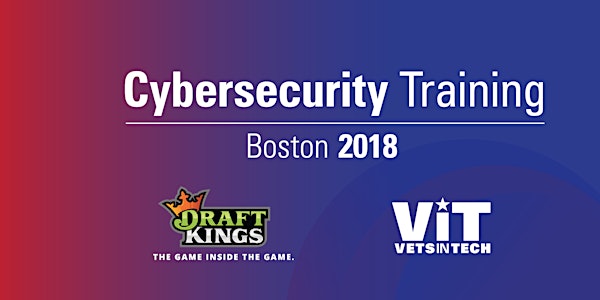 VetsinTech/DraftKings Cybersecurity Training Boston w/ Palo Alto Networks