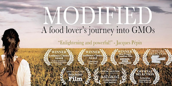 Modified- A Food Lover’s Journey Into GMOs