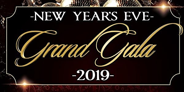 New Year's Eve Grand Gala San Francisco 2019 NYE w/ 5 Hour VIP Hosted Bar O...