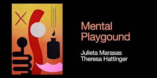 Imagen principal de Inauguración| "Mental Playground" de Hattinger y Marasas en The White Lodge