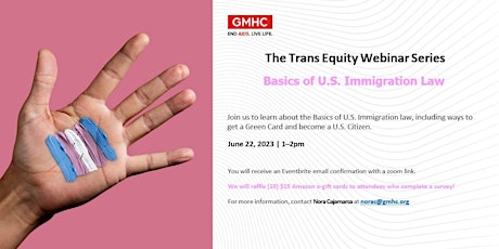 The Trans Equity Webinar Series: Basics of U.S. Immigration Law