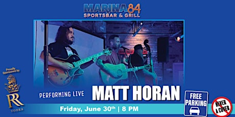 Matt Horan Band at Marina84