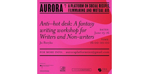 Hauptbild für Aurora vol. II. Anti–hot desk with Ju Bavyka