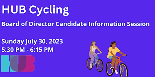 HUB Cycling Board of Director Candidate Information Session primary image