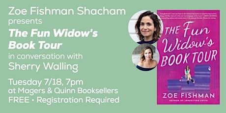 Zoe Fishman Shacham presents The Fun Widow's Book Tour with Sherry Walling
