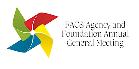 FACS Agency / FACS Foundation  Annual General Meeting 2023