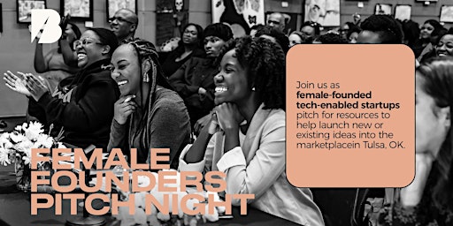 Female Founders Pitch Night powered by Build in Tulsa primary image