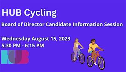 Imagen principal de HUB Cycling Board of Director Candidate Information Session