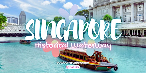 Singapore Outdoor Escape Game: Historical Waterway primary image