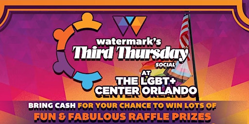 Imagen principal de Watermark's June Third Thursday hosted by the LGBT+  Center Orlando