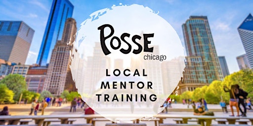 Posse Chicago Local Mentor Training primary image