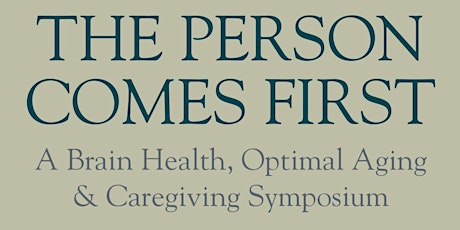 Maplewood Senior Living Presents The Person Comes First Caregiving Symposium primary image
