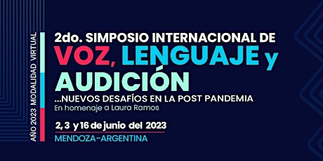 Imagem principal do evento 2do. SIMPOSIO INTERNACIONAL DE VOZ, LENGUAJE Y AUDICIÓN