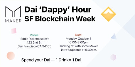 MakerDAO Dappy Hour - SF Blockchain Week primary image