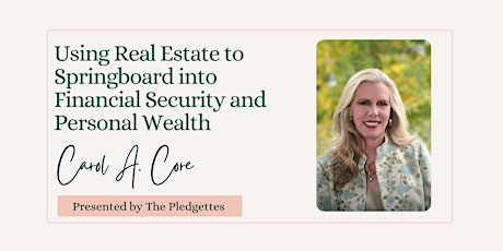 Using Real Estate for Financial Security and Personal Wealth w/ Carol Core