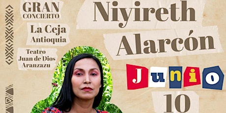 Gran concierto de Niyireth Alarcón en La Ceja (Antioquia)