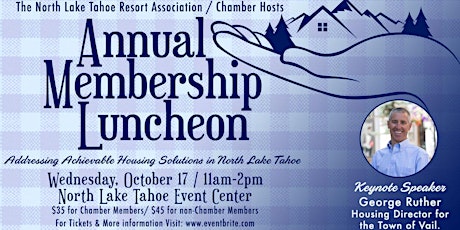 North Lake Tahoe Chamber Presents: Annual Membership Luncheon primary image