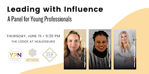 Leading with Influence: A Panel for Young Professionals primary image