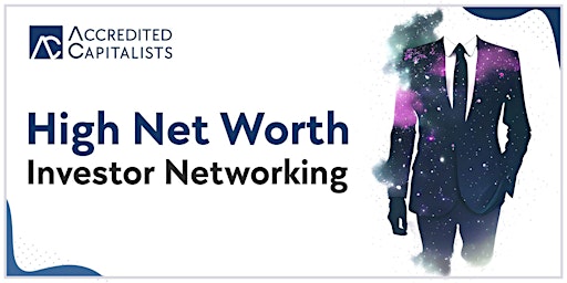 Image principale de Detroit's High Net-Worth Investor Networking