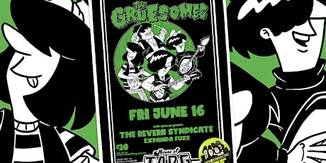 THE GRUESOMES + The Reverb Syndicate + Expanda Fuzz @ House of TARG