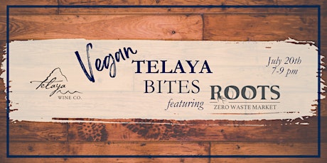 Vegan Telaya Bites with Roots Zero Waste Market